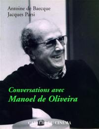 Conversations avec Manoel de Oliveira