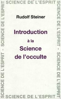 Introduction à la science de l'occulte