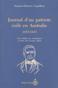 Journal d'un patriote exilé en Australie, 1839-1845