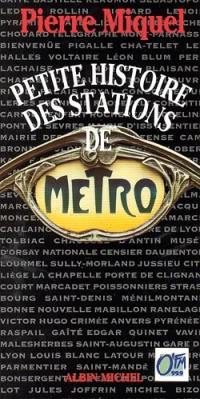 Petite histoire des stations de métro