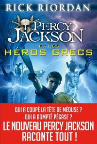 Percy Jackson. Percy Jackson et les héros grecs