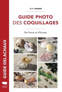 Guide photo des coquillages : de France et d'Europe