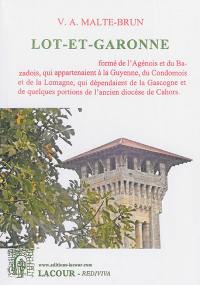 La France illustrée : Lot-et-Garonne : géographie, histoire, administration et statistique