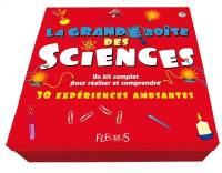 La grande boîte des sciences : un kit complet pour tout comprendre et réaliser 30 expériences amusantes