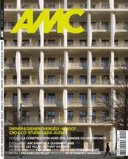 AMC, le moniteur architecture, n° 294. La construction hors site, danger ou opportunité