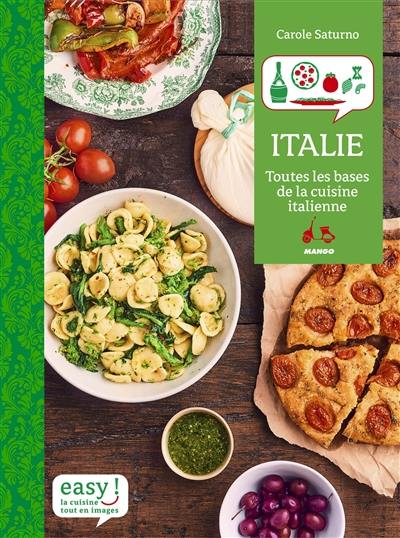Italie : les meilleures recettes familiales
