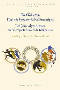 Les jeux Olympiques ou L'incroyable histoire de Kallipateira
