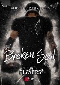 Heart players. Vol. 3. The broken soul