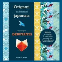 Origami traditionnel japonais : 40 projets pour débutants : kit complet