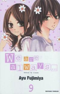 We are always.... Vol. 9