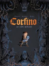 Corfino : un conte médiéval