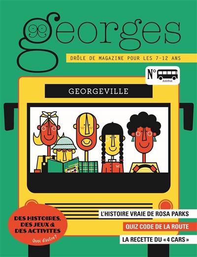 Georges : drôle de magazine pour enfants, n° 41. Autobus