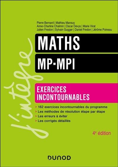 Maths MP, MPI : exercices incontournables