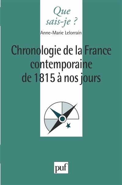 Chronologie de la France contemporaine de 1815 à nos jours