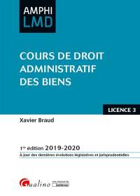 Cours de droit administratif des biens : licence 3 : 2019-2020