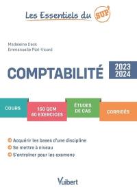 Comptabilité : cours, 150 QCM, 40 exercices, études de cas, corrigés : 2023-2024