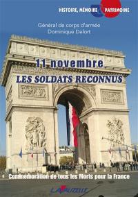 Les soldats reconnus, 11 novembre : commémoration de tous les morts pour la France