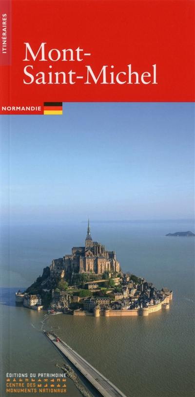 Mont-Saint-Michel : Normandie