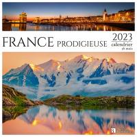 France prodigieuse : calendrier 2023, 16 mois