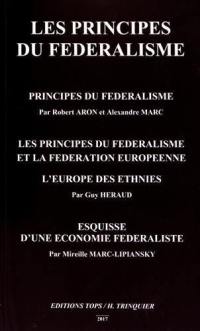 Les principes du fédéralisme