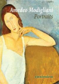 Amedeo Modigliani : portraits