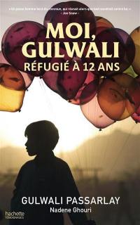 Moi, Gulwali : réfugié à 12 ans