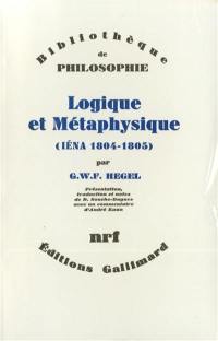 Logique et métaphysique : Iéna 1804--1805