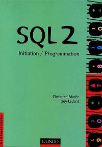 SQL 2 : initiation, programmation