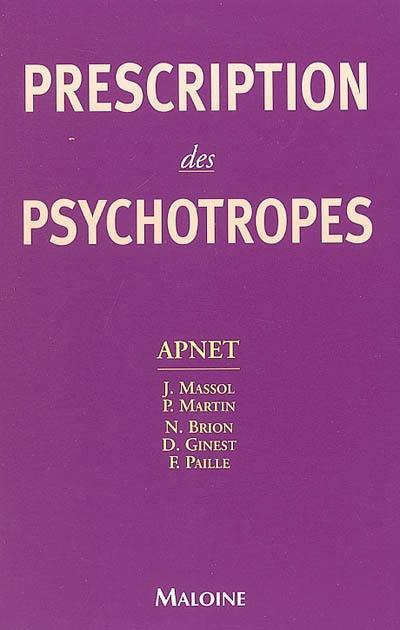 Prescription des psychotropes