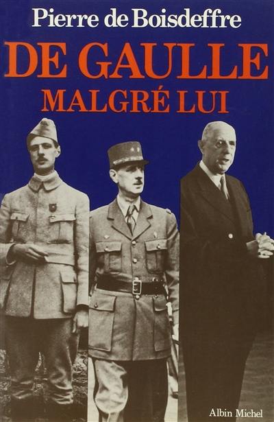 De Gaulle malgré lui
