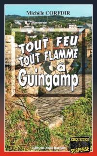 Tout feu tout flamme à Guingamp
