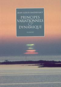 Principes variationnels & dynamique