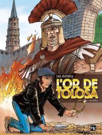 Les archéos : l'or de Tolosa