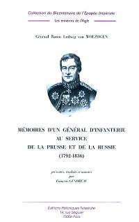 Mémoires d'un général d'infanterie au service de la Prusse et de la Russie, 1792-1836