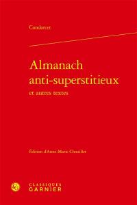 Almanach anti-superstitieux : et autres textes
