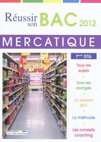 Mercatique, terminale STG : bac 2012