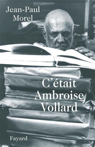 C'était Ambroise Vollard