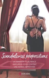 Scandaleuses propositions