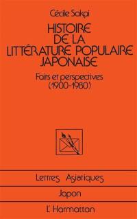 Histoire de la littérature populaire japonaise : faits et perspectives, 1900-1980