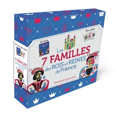 Les 7 familles des rois et reines de France
