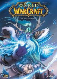 World of Warcraft. Vol. 7. Sur la route de Theramore