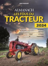Almanach les fous du tracteur : 2024