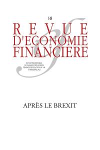 Revue d'économie financière, n° 148. Après le Brexit