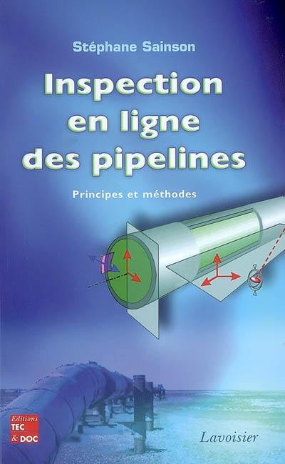 Inspection en ligne des pipelines : principes et méthodes