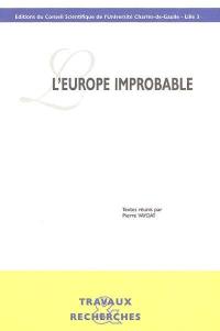 L'Europe improbable