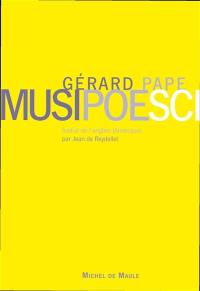 Musipoesci : écrits autour de la musique. Musipoesci : writings about music