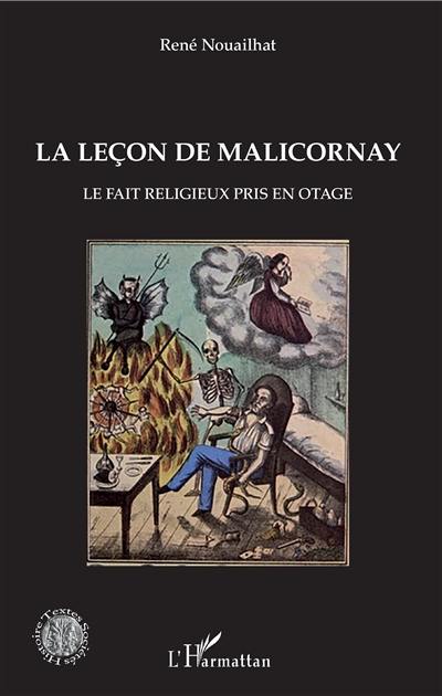 La leçon de Malicornay : le fait religieux pris en otage