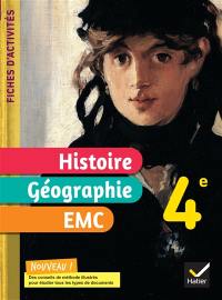 Histoire géographie, EMC 4e : fiches d'activités