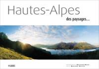 Hautes-Alpes : des paysages...