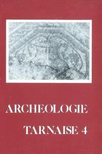Archéologie tarnaise, n° 4